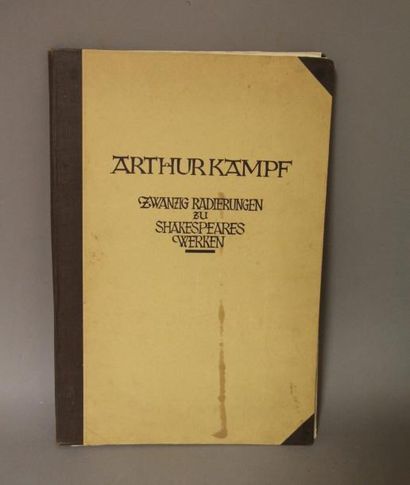 KAMPF (Arthur)1864 - 1950 Zwanzig Radierungen zu Shakespeare Werken. Berlin, Wegweiser...