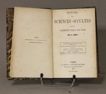 A. Debay Histoire des sciences occultes depuis l'Antiquité jusqu'à nos jours. 18...