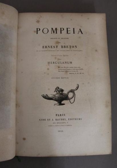 null Pompeia suivi d'une notice sur Herculanum. Décrit et dessiné par Ernest Breton....
