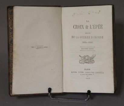 null La croix et l'épée, récits de la guerre d'Orient. Vivès éd. 1859