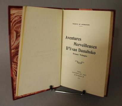 Francis de MIOMANDRE Aventures merveilleuses d'Yvan Danubsko. Prince Valaque. In-12,...