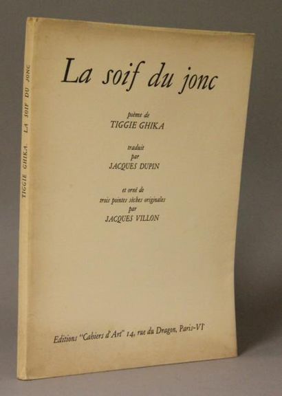 null La soif du jonc, poème de Tiggie Ghika. Traduit par Jacques Dupin et orné de...