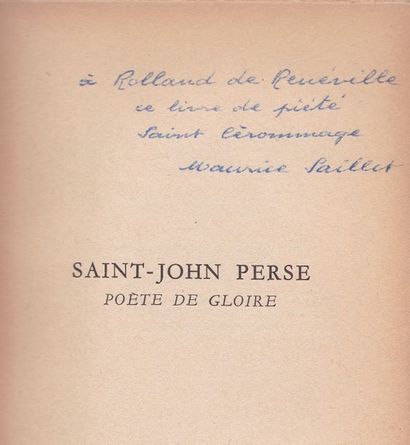 null MAURICE SAILLET. Saint John Perse poète de gloire. Mercure de France, 1952....