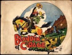JIJÉ 1 ALBUM BLONDIN ET CIRAGE - Blondin et Cirage en Amérique Averbode 1947, Etat...
