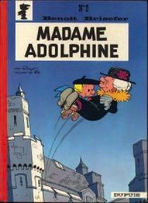 PEYO 1 ALBUM BENOÎT BRISEFER - Madame Adolphine Dupuis 1965, Etat 3543 EO, album...
