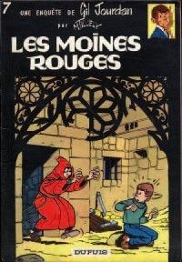 TILLIEUX, MAURICE 1 Album Gil Jourdan - Les moines rouges Dupuis 1964, Etat 4343...