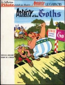 UDERZO, ALBERT - GOSCINNY, RENÉ 1 ALBUM ASTÉRIX - Astérix et les Goths Dargaud 1965,...