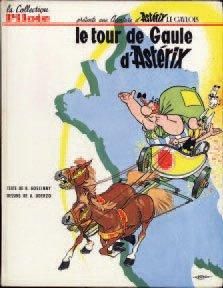 UDERZO, ALBERT - GOSCINNY, RENÉ 1 ALBUM ASTÉRIX - Le tour de Gaule Lombard 1965,...