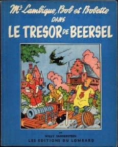 VANDERSTEEN, WILLY 1 ALBUM BOB ET BOBETTE - Le trésor de Beersel Lombard 1955, Etat...