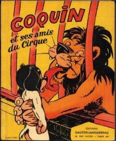 CALVO, EDMONDFRANÇOIS - MARIJAC 1 ALBUM COQUIN - Coquin et ses amis du cirque Gautier-Langereau...