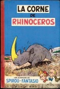 FRANQUIN, ANDRÉ 1 ALBUM SPIROU ET FANTASIO - La corne de rhinocéros Dupuis 1955,...