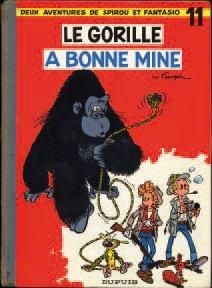 FRANQUIN, ANDRÉ 1 ALBUM SPIROU ET FANTASIO - Le gorille a bonne mine Dupuis 1959,...