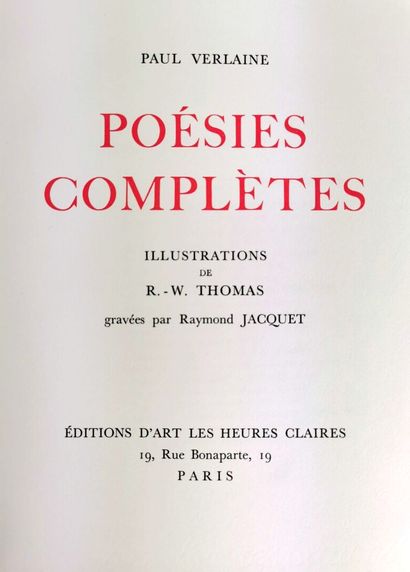 null THOMAS (René William - ill.) et VERLAINE (Paul). 

Poésies complètes. 

Paris,...
