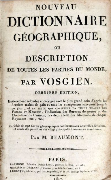 null VOSGIEN.

Lot de deux dictionnaires géographiques :

- Dictionnaire géographique...