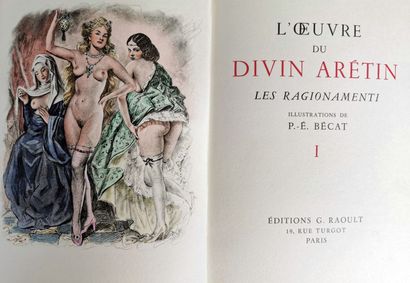 null BECAT (Paul-Emile - ill) et ARETIN (Pietro Aretino dit L'). 

L'Oeuvre du divin...