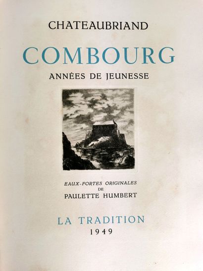 null CHATEAUBRIAND (François-René de) et HUMBERT (Paulette - ill).

Combourg, années...