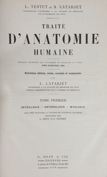 null [MEDECINE].

TESTUT (Léo) et LATARJET (André).

Traité d'anatomie humaine.

Paris,...