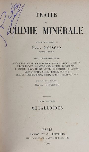 null MOISSAN (Henri). 

Traité de chimie minérale.

Paris, Masson et Cie éditeurs,...