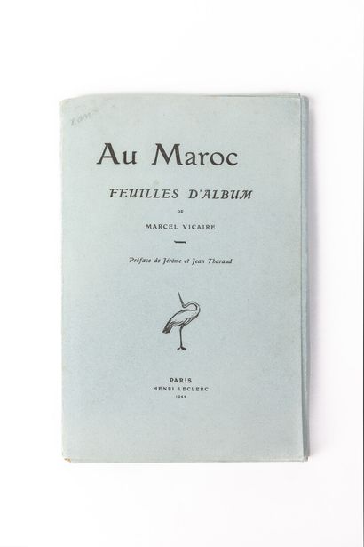 null VICAIRE (Marcel, 1893-1976).

Au Maroc, feuilles d'album. Paris, Henri Leclerc...