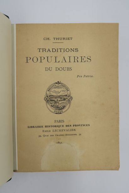 null [Doubs]. THURIET (Ch.) Traditions Populaires du Doubs. Paris, Librairie Historique...