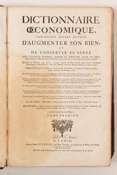 null 
Noël CHOMEL - Dictionnaire œconomique, contenant divers moyens d’augmenter...