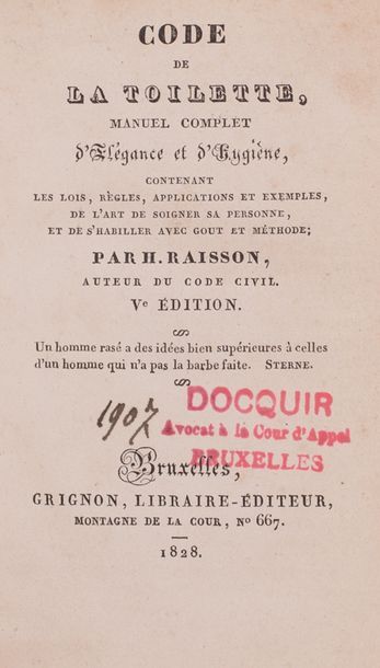 null 
Horace-Napoléon RAISSON - Code de la toilette, manuel complet d'élégance et...
