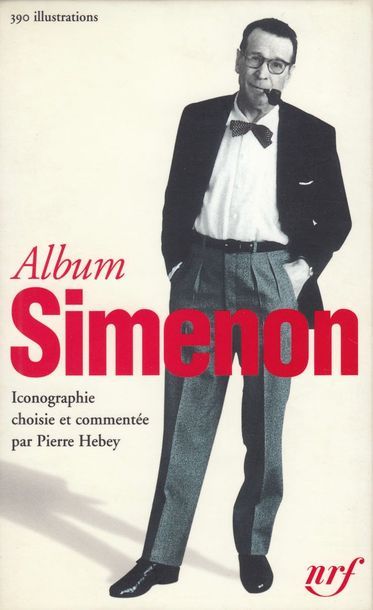 null 
ALBUM GEORGES SIMENON. Iconographie choisie et commentée par Pierre Hebey.
[Paris],...