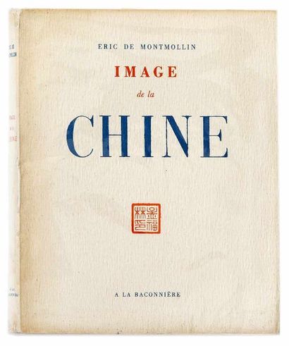 null 
Éric de MONTMOLIN - Image de la Chine.
Neuchâtel, La Baconnière, (1942). In-8,...