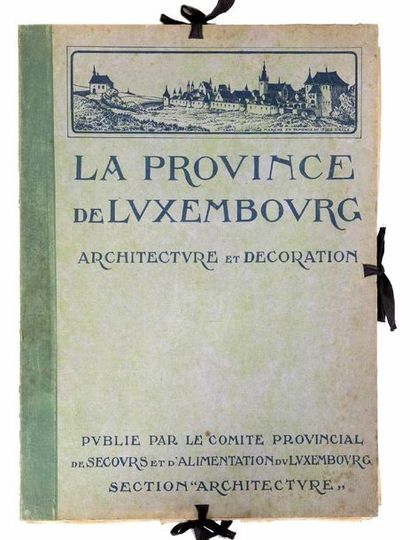 null 
[LUXEMBOURG] LA PROVINCE DE LUXEMBOURG. Architecture et Décoration. Publié...