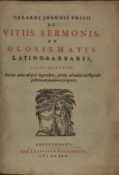 null 
[1645 ELZEVIER] Gerardus Joannes VOSSIUS - De vitiis sermonis, et glossematis...