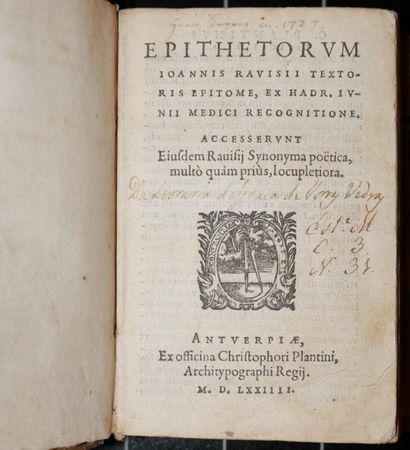 null 
[1574 PLANTIN] Joannes RAVISIUS TEXTOR [= Jean TIXIER DE RAVISI] - Epithetorum...