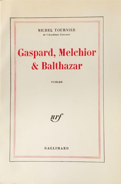null 
Michel TOURNIER - Gaspard, Melchior & Balthazar.
[Paris], Gallimard, (1980)....