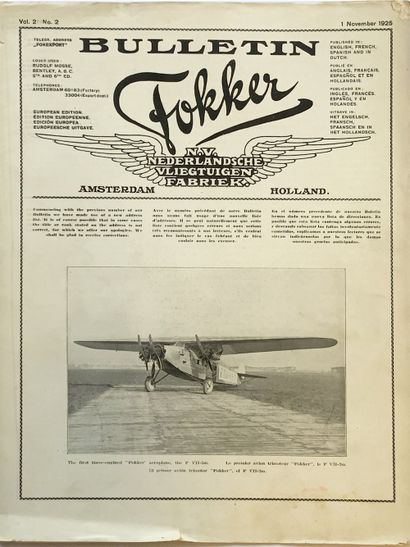 null 
FOKKER BULLETIN. Vol. 2 [- 5].
Amsterdam, 1 november 1925 - may 1929. 34 fascicules...