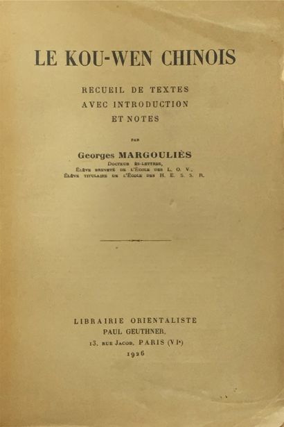 null 
[CHINA] Georges MARGOULIÈS - The Chinese Kou-wen. Collection of texts with...