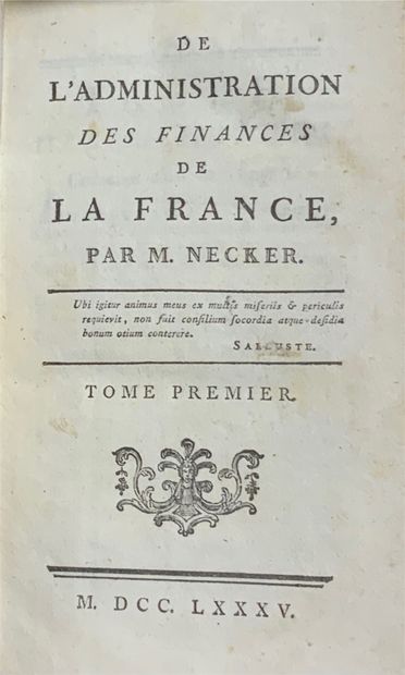 null 
Jacques NECKER - De l'administration des finances de la France. Tome premier...