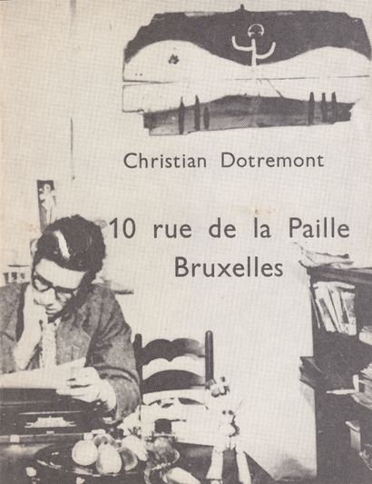  [Christian DOTREMONT ]- 10 Rue de la Paille....
