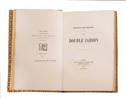 null 
Maurice MAETERLINCK - Le double Jardin.
Paris, Eugène Fasquelle, 1904. In-8,...