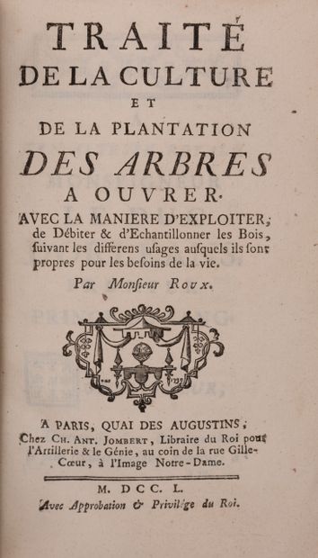 null 
ROUX - 栽培和种植工作树木的论文。根据适合生活需要的不同用途，对木材进行开发、切割和取样的方式。
巴黎，Ch. Ant.Jombert，1750年。12开本，当代小牛皮，五条肋的书脊，标题片（拼写，顶盖被撕掉，有小的缺失）。

xx,...
