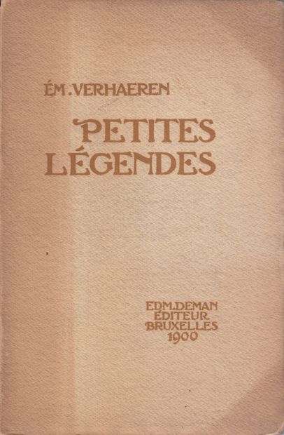 null 
Émile VERHAEREN - Petites légendes. [Ornementation par Théo Van Rysselberghe]....