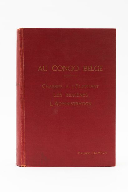 
Maurice CALMEYN - Au Congo belge. Chasses...