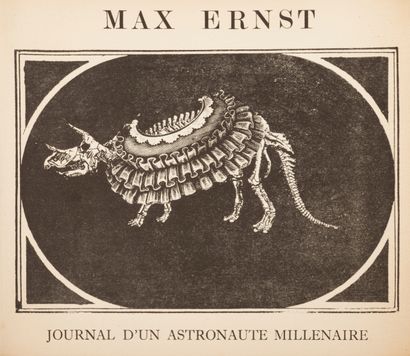 
Max ERNST - Journal d'un astronaute millénaire.
Paris,...