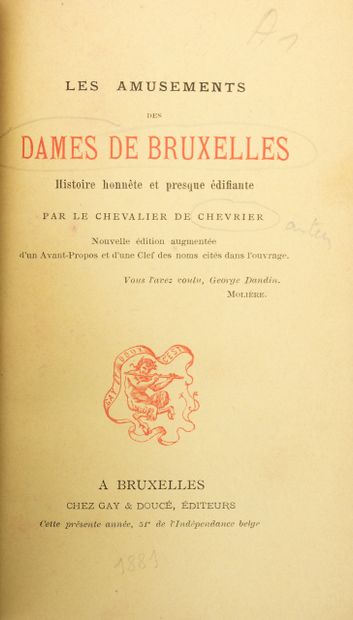 null 
Chevalier de CHEVRIER - Les Amusements des dames de Bruxelles. Histoire honnête...