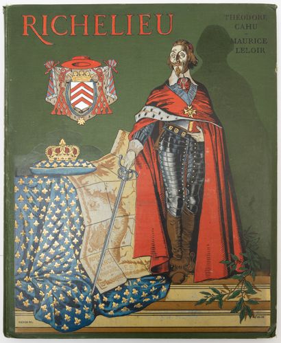 null 
Théodore CAHU - Richelieu. Avant-propos de Gabriel Hanotaux. [Illustré d'aquarelles...