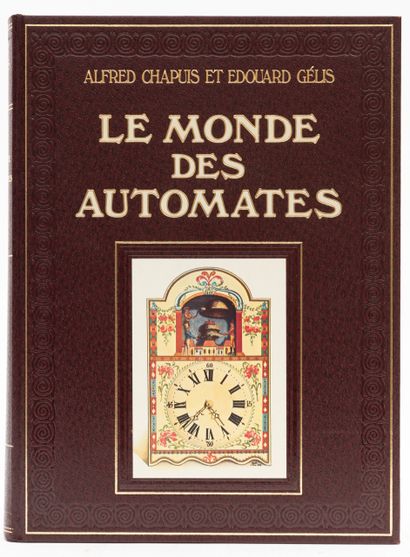 null 
[HORLOGERIE] Alfred CHAPUIS ET ÉDOUARD GÉLIS - Le Monde des automates. Étude...