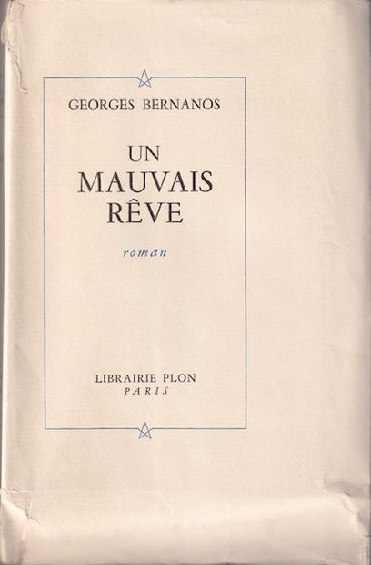 null Georges BERNANOS - A bad dream. Followed by Notes and variants by Albert Béguin...