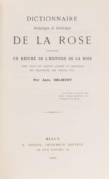 null 
Abel BELMONT - Dictionnaire historique et artistique de la rose contenant un...