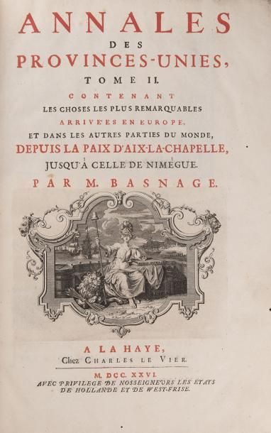 null 
Jacques BASNAGE DE BEAUVAL - Annales des Provinces-Unies [...]. Tome I [- II].
La...