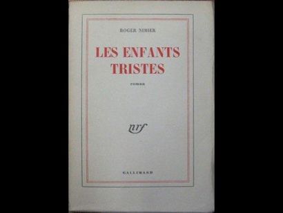 Roger NIMIER Les Enfants tristes. [Paris], Gallimard, (1951). In-8, broché.Édition...
