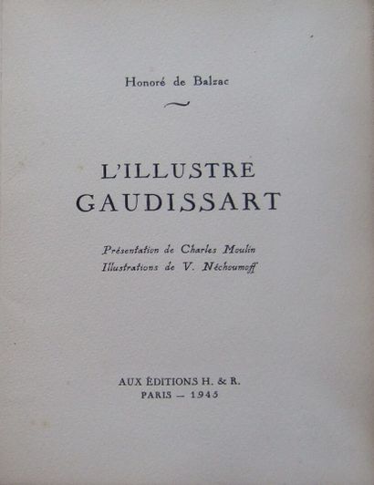  Honoré de Balzac, L'illustre Gaudissart. 
Paris, H. & R., 1945. In-4, 108p.
Jolie... Gazette Drouot