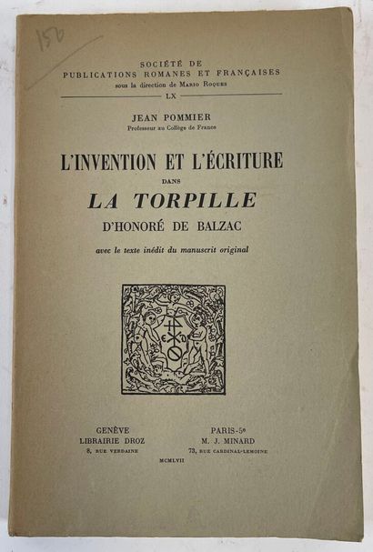  Honoré de Balzac, La Torpille.
Genève, Droz & Paris, Minard, 1957. In-8, 248p.
Edition... Gazette Drouot